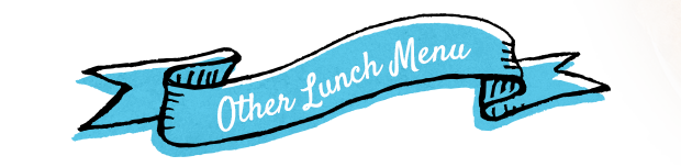 other lunch menu